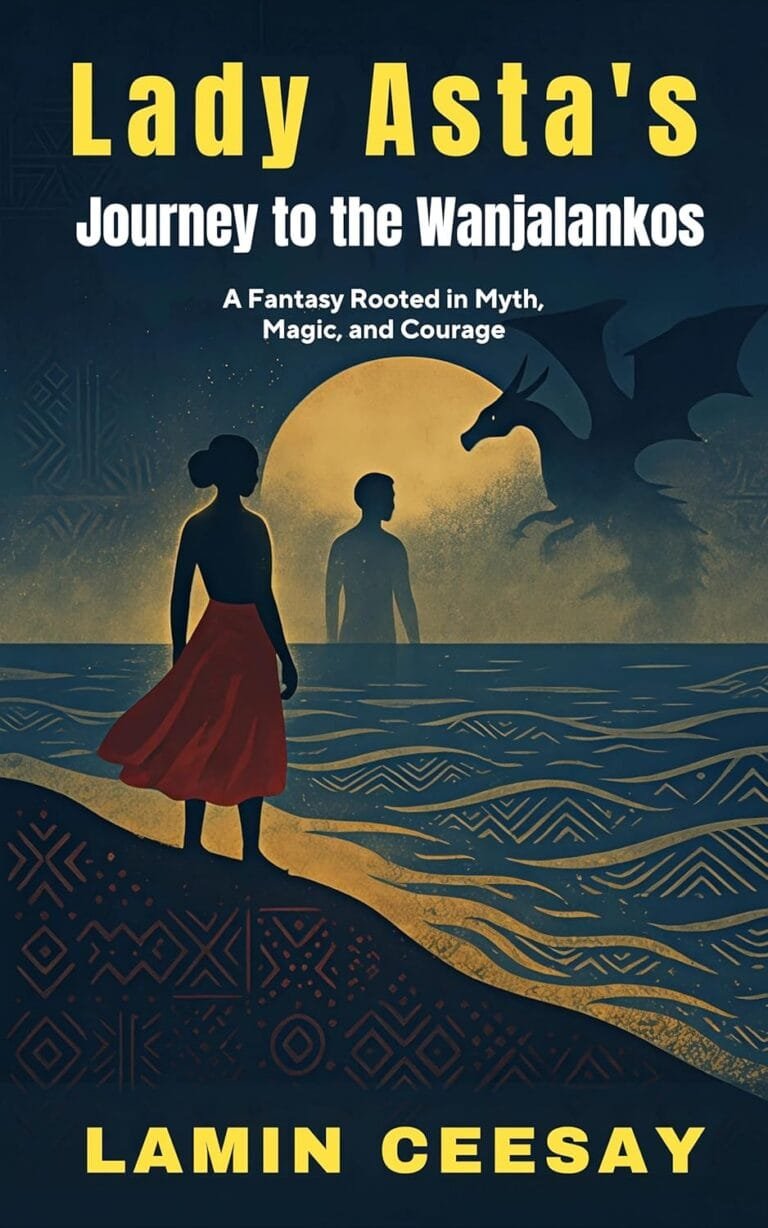 lady Asta's journey to the wanjalankos by lamin ceesay book cover