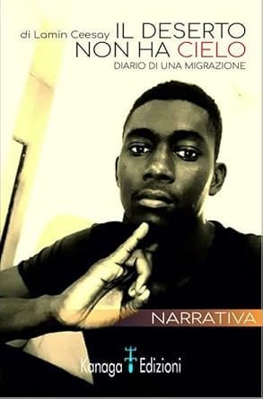 Book cover for Il Deserto Non Ha Cielo