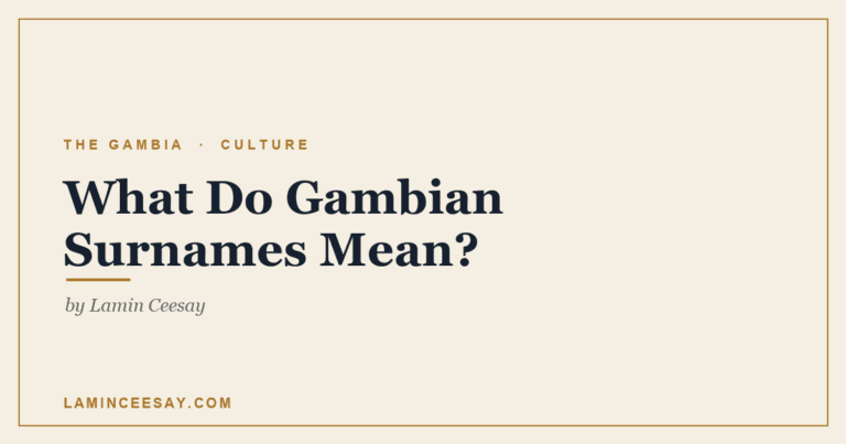 the gambian surnames and their meanings.