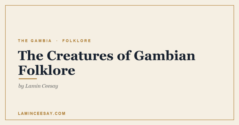 The Creatures of Gambian Folklore